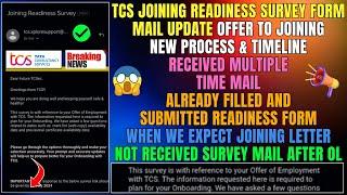 All About TCS Joining Readiness Survey Form Mail | Offer to Joining Changed New Process and Timeline