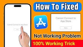 how to fix cannot connect to appstore | cannot connect to app store |fix cannot connect to app store