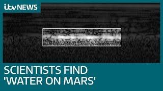 Scientists discover 'giant liquid water lake' on Mars | ITV News