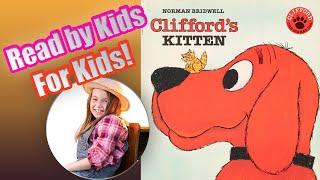 Kids Books Read Aloud - Clifford's Kitten