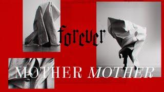 Mother Mother - Forever (Official Visualizer)