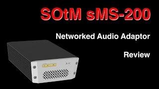 SOtM sMS 200 Network bridge
