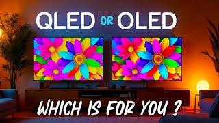 QLED or OLED ? Which is for you ?