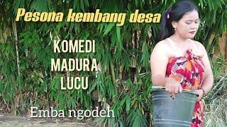 NGINTIP CEWEK LAGI MANDI [ KOMEDI MADURA LUCU [ EMBA NGODEH ]