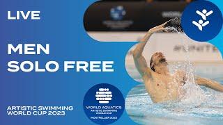 LIVE | Men Solo Free | Artistic Swimming World Cup Montpellier 2023