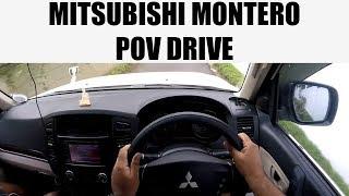 Mitsubishi Montero POV Drive