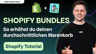 Bundles in Shopify erstellen – Einfach und schnell | Shopify Tutorial 2024