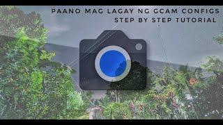 PAANO Maglagay ng CONFIG sa GCAM (Tutorial) Android