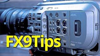 Nine Tips for the FX9