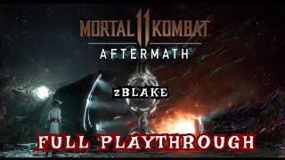 Mortal Kombat 11 - AFTERMATH Story Mode (Full) - Very Hard by zBlake + All Endings