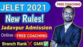 JELET 2021 FREE COACHING || JU Eligibility || Branch Change || GMR / BRANCH RANK (All Information)