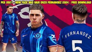 PES 2021 - NEW FACE AND HAIR ENZO FERNANDEZ 2024 - 4K