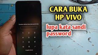 cara mengatasi hp vivo lupa kata sandi