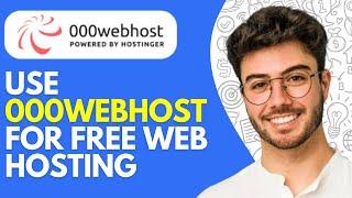 How to Use 000webhost for Web Hosting (2024) Free Hosting