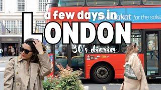 30's diaries · A few days in London ️