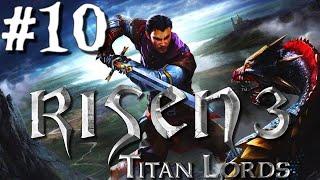 Území Calador! - Risen 3: Titan Lords - #10