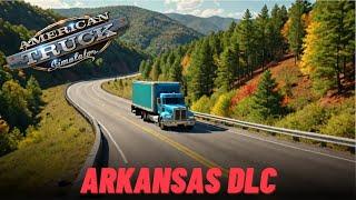 Get Ready to Ride Arkansas DLC in American Truck Simulator