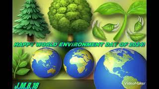 HAPPY WORLD ENVIRONMENT DAY OF 2024!