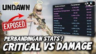 CARI STATUS CRITICAL HIT Atau DAMAGE ? - Undawn Garena