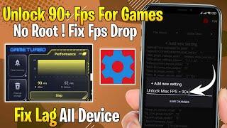 Unlock 90 FPS For Android Games With SetEdit Gaming Codes +90fps | No Root