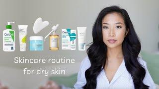 My skincare routine for dry skin
