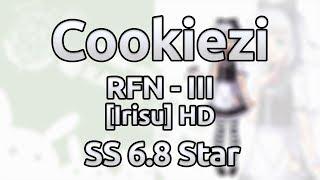 Cookiezi | Triodust - RFN - III [Irisu] HD SS 6.8