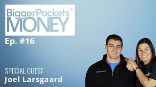 Financial Security Through Passive Income with Joel Larsgaard | BP Money 16