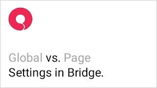 Understanding Global and Page Settings in the Bridge WordPress Theme