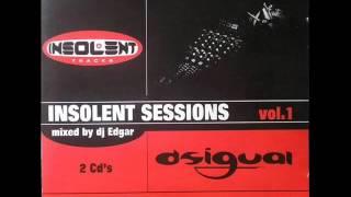 DJ Edgar ‎– Insolent Sessions Vol.1 CD.1- Powered by Edgar&Weke®