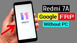 Redmi 7a Google Account/FRP Bypass Without PC