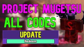 ALL Project Mugetsu Update 1 Codes | Roblox PM Codes (August 2023)