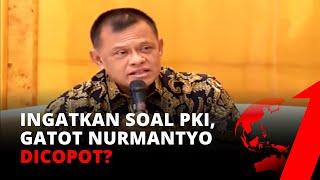 WAWANCARA KHUSUS: Gatot Nurmantyo Dicopot Karena Putar Film G30S PKI? | tvOne