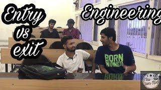 ENTRY VS EXIT || ENGINEERING || BORING LECTURES