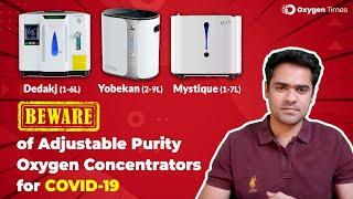 Beware of Dedakj, Yuwell YU300 & Yobekan Oxygen Concentrators' Adjustable Purity - Oxygen Times