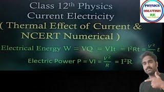 Heating Effect Of Current & Numerical @Physics Solutions RK