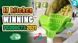 Top 17 Kitchen Gadgets To Dropshipping Part 2 |Kitchen tools to sell Right Now 2021