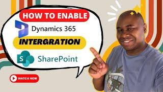 How to Setup Dynamics 365 integration with SharePoint| Step-by-Step