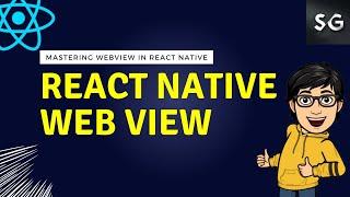 React Native WebView || WebView Tutorial in React Native