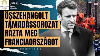 Összehangolt támadássorozat rázta meg Franciaországot: veszélyben az olimpia? | Rendkívüli hírek