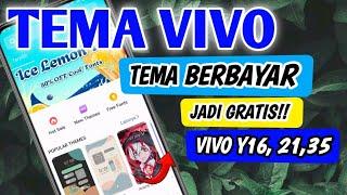 Cara menerapkan tema berbayar jadi gratis tanpa aplikasi tambahan... semua tema hp vivo all