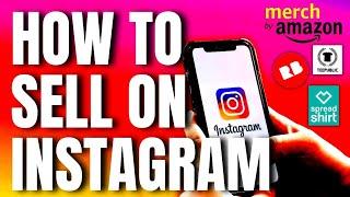 How To Sell On Instagram Step By Step With Print On Demand