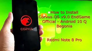 Corvus OS v9.0 EndGame Official for Redmi Note 8 Pro Begonia Android 10 Q