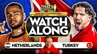 NETHERLANDS vs TURKEY! LIVE EURO 2024 with Mark GOLDBRIDGE LIVE