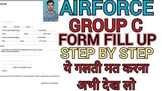 Airforce Group C Form Fill Up | Airforce Group C Form Kaise bhare