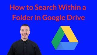 How to Search Within a Folder in Google Drive