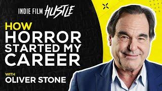 Oliver Stone | How Horror Films Started My Filmmaking Career  // Indie Film Hustle Talks