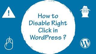 How to Disable Right Click in WordPress ?