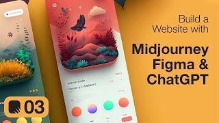 AI03: Build a Website with Midjourney, Figma & ChatGPT