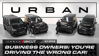 You're driving the wrong car! All business owners NEED to know this... | Urban Uncut S3 EP03