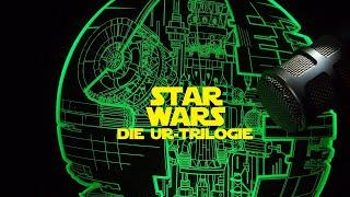 Star Wars - Die Ur-Trilogie | Das geek'sche Terzett | Podcast | Videocast